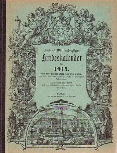 Württemberg, Kalender für das Königreich: Königlich Württembergischer Landeskalender für 1914. 