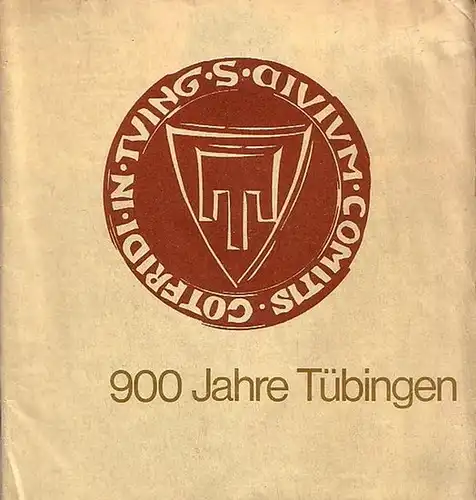 Tübingen: 900 Jahre Tübingen. 