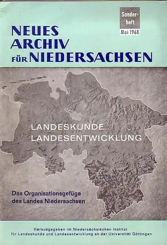 Weber, Werner: Das Organisationsgefüge des Landes Niedersachsen. Mit einer tabellarischen Übersicht. Herausgegeben im Niedersächsischen Institut für Landeskunde und Landesentwicklung an der Universität Göttingen. (= Neues.. 