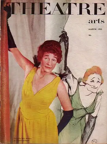 Theatre Arts combined with STAGE magazine - MacArthur (Ed.): Theatre Arts. Vol. XXXVI, No.3, March 1952. Contents the complete play by F.G. Lorca: The House of Bernarda Alba. 