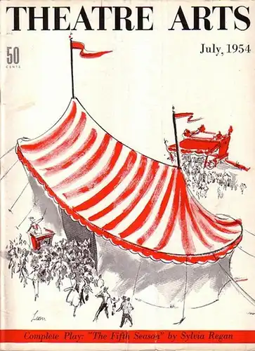 Theatre Arts combined with STAGE magazine - MacArthur (Ed.). - Sylvia Reagan: Theatre Arts. Vol. XXXVLIII, No.7, July 1954. Contents the complete play by Sylvia Reagan: The Fifth Season. 