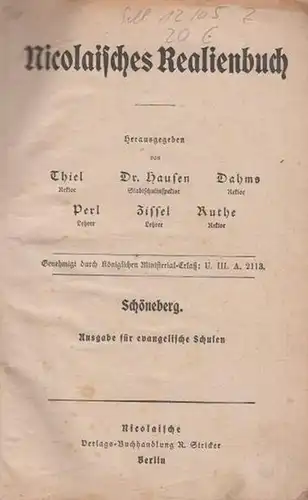 Thiel ; Hausen ; Dahms ; Perl ; Zissel ; Ruthe (Hrsg.): Nicolaisches Realienbuch. Schöneberg. Ausgabe für evangelische Schulen. 