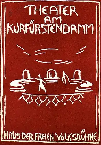 Tolstoi, Leo // Theater am Kurfürstendamm: Programmheft des Theates am Kurfürstendamm Spielzeit 1956/1957. 
