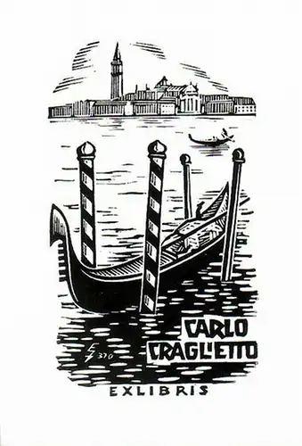 Zierold, Erhard: Ex Libris von Carlo Graglietto. 