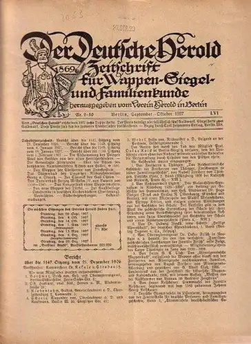 Verein Herold (Hrsg). - G. Adolf Closs: Der Deutsche Herold. Zeitschrift für Wappen-, Siegel- und Familienkunde. Nr. 9-10; September - Oktober 1927. LVI. Jahrgang. 