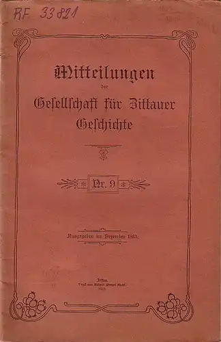 Zittau.   Bruhns, B. + A. E. Anspach: Siedelungsgeschichtliche Studien: Die Flurkroquis von Zittau + Die Tätigkeit der Hilfs  und Wiederherstellungskommission im Distrikt.. 