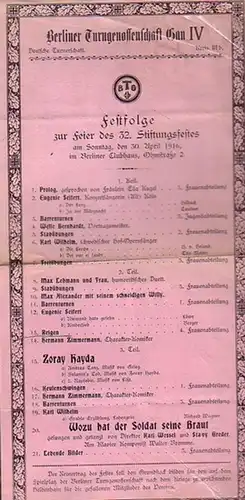 Turngenossenschaft Berlin: Berliner Turngenossenschaft Gau IV / Deutsche Turnerschaft / Kreis III b. Festfolge zur Feier des 32. Stiftungsfestes am Sonntag, den 30. April 1916, im Berliner Clubhaus, Ohmstraße 2. 