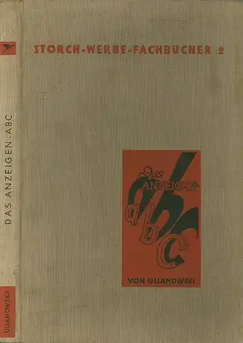 Ulianowsky, Hellmuth: Das Anzeigen-ABC. 