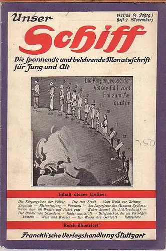 Unser Schiff. - Widmann, W. (Schriftleiter): Unser Schiff. Die spannende und belehrende Monatsschrift für Jung und Alt. Konvolut von 7 Zeitschriften:  Jahrgang 4, 1927/28...