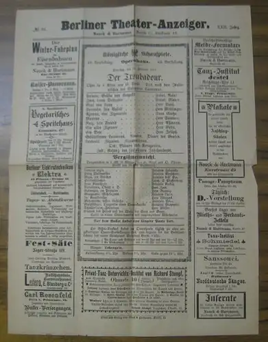 Berlin.   Königliche Schauspiele, Opernhaus.   Verdi, Giuseppe / Goldberger, Richard: Der Troubadour. Besetzungszettel. Oper in vier Akten. UND: Goldberger: Vergißmeinnicht. Tanzmärchen in.. 