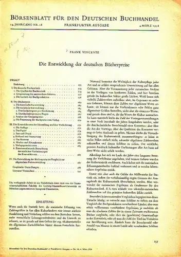 Vincentz, Frank: Die Entwicklung der deutschen Bücherpreise. (= Börsenblatt für den Deutschen Buchhandel. Jahrgang 14, Nr. 18 vom 4. März 1958. Frankfurter Ausgabe. 