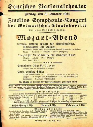 Weimarische Staatskapelle - Deutsches Nationaltheater Weimar. Programmzettel zum 'Mozart - Abend' / 2. Symphonie - Konzert der Weimarischen Staatskapelle am 31. Oktober 1924 unter der Leitung von Ernst Praetorius mit den Solisten Robert Reitz, Martin Klug