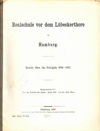 Weise, Paul: Über den Weinbau der Römer. Teil 1.  In: Bericht über das Schuljahr 1896-1897 der Realschule vor dem Lübeckerthore zu Hamburg. Pprogramm Nummer 763. 