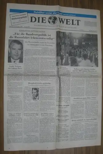 Die Welt. Nr. 275 vom Samstag, 25. November 1967, Ausgabe B. Unabhängige Tageszeitung für Deutschland. Mit tages  und kulturpolitischen Meldungen.   Aus dem.. 