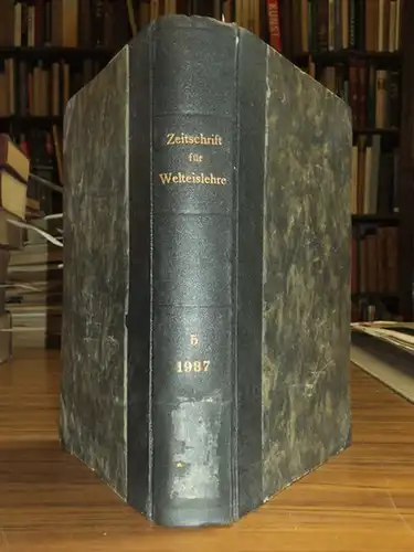 Welteislehre, Zeitschrift für.    Hinzpeter, G. (Red.).   Haenichen / Joh. G. Arnoldt / Ebelt / R. Hauke / H. Werner /.. 