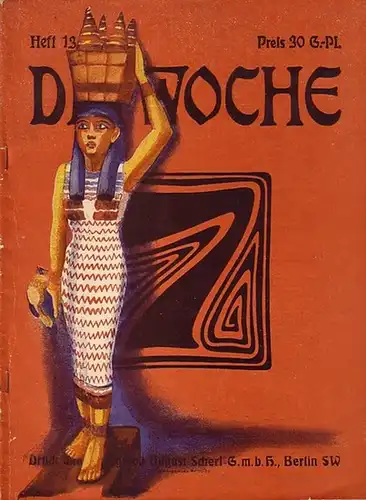 Woche, Die: Die Woche. Jahrgang 26, Nr. 13, Berlin, den 29. März 1924. 