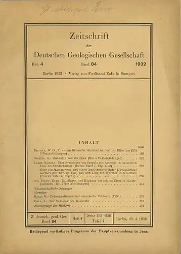 Zeitschrift der Deutschen Geologischen Gesellschaft: Zeitschrift der Deutschen Geologischen Gesellschaft. Band 84, Heft 4, 28. April 1932. Mit Beiträgen von: W.O. Dietrich, O. Stutzer, Werner...