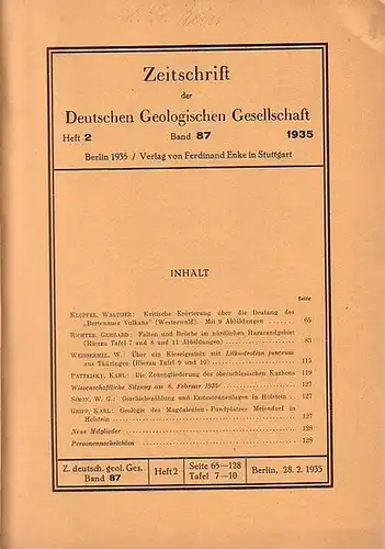 Zeitschrift der Deutschen Geologischen Gesellschaft. - Walther Klüpfel, Gerhard Richter, W. Weissermel, Karl Patteisky, W. G. Simon, Karl Gripp: Zeitschrift der Deutschen Geologischen Gesellschaft. Band...