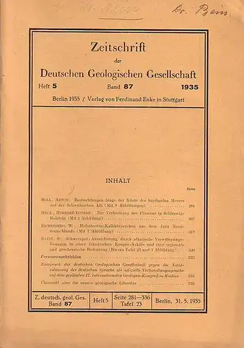 Zeitschrift der Deutschen Geologischen Gesellschaft. - Artur Roll, Herbert - Lothar Heck, W. Eichenberg und S. Klein: Zeitschrift der Deutschen Geologischen Gesellschaft. Band 87, Heft...