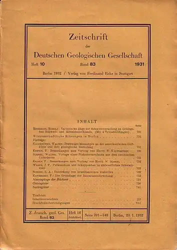 Zeitschrift der Deutschen Geologischen Gesellschaft.   Hermann, Rudolf u.a: Zeitschrift der Deutschen Geologischen Gesellschaft. Band 83, Heft 10, 1931. Im Inhalt u.a. R. Hermann.. 