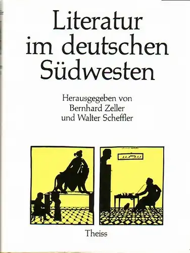 Zeller, Bernhard u. Scheffler, Walter (Hrsg.): Literatur im deutschen Südwesten. 