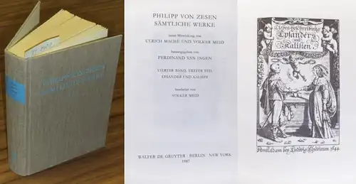 Zesen, Philipp von /  Ingen, Ferdinand von, Mache, Ulrich u. Volker Meid (Hrsg.): Sämtliche Werke. Bd. 4,1: Lysander und Kaliste. 