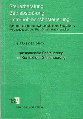 Zirfas de Moron, Heidrun: Transnationale Besteuerung im Kontext der Globalisierung. 