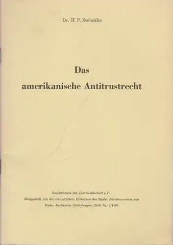 Zschokke H.P: Das amerikanische Antitrustrecht. 