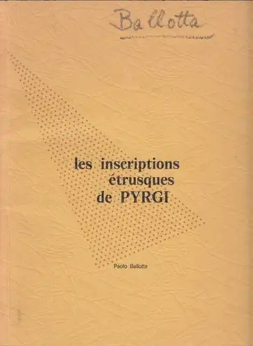 Ballotta, Paolo: Les inscriptions etrusques de Pyrgi. 