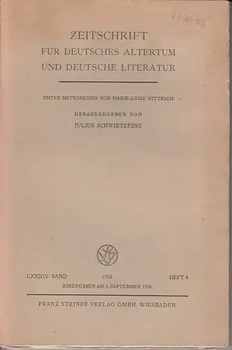 Zeitschrift für Deutsches Altertum und Deutsche Literatur   Schwietering, Prof. Dr. Julius (Hrsg.), Dittrich, Marie   Luise (Mitwirk.).   Hans Walther /.. 