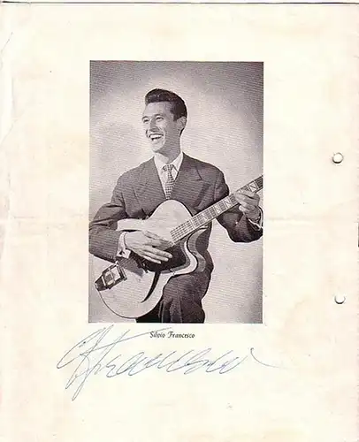 Francesco, Silvio: Autograph Silvio Francesco. In Programmheft zu 'Da geht das Herz auf'. Goldener Humor mit und um Willy Reichert (1896 - 1973). Eine Heinz Hoffmeister-Tournee.