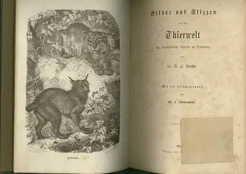 Bilder und Skizzen aus der Thierwelt im zoologischen Garten zu Hamburg. Mit 26 Illustrationen von Th. F. Zimmermann