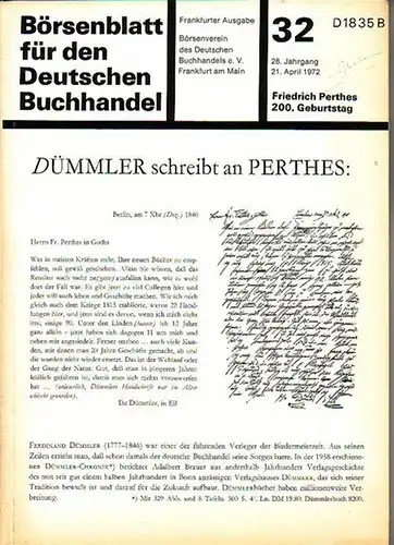 Perthes, Friedrich Christoph (1772-1843). - Börsenblatt für den Deutschen Buchhandel: Börsenblatt für den Deutschen Buchhandel. 32, Jahrgang 28, Frankfurter Ausgabe, 21. April 1972: Friedrich Perthes zum 200. Geburtstag. 