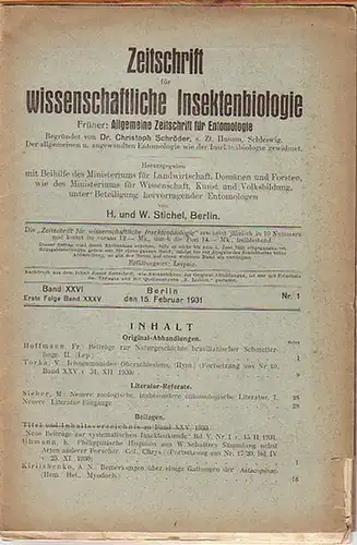 Zeitschrift für wissenschaftliche Insektenbiologie.   Stichel, H. und W. (Herausgeber): Zeitschrift für wissenschaftliche Insektenbiologie. Band XXVI, Erste Folge Band XXXV, Heft 1, Berlin, den.. 