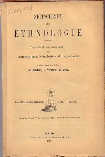 Zeitschrift für Ethnologie.   Preuss, K. Th: Zeitschrift für Ethnologie. Organ der Berliner Gesellschaft für Anthropologie, Ethnologie und Urgeschichte. Redactions Commission: M. Bartels, R.. 