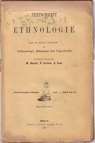 Zeitschrift für Ethnologie.   Hans Zache, F. Bachmann und W. Belck: Zeitschrift für Ethnologie. Organ der Berliner Gesellschaft für Anthropologie, Ethnologie und Urgeschichte. Redactions.. 