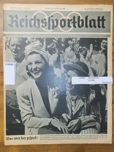 Reichssportblatt. 9. Jahr, Nr. 8 vom 24. Februar 1942. Aus dem Inhalt: Was wird hier gespielt? (Titelfoto mit Maria Andergast und Hilde Jansen) / Mit vielen Augen gesehen. Zweimal Deutschlandhalle - betrachtet von dem Sportfachmann, dem Feuilletonisten, d