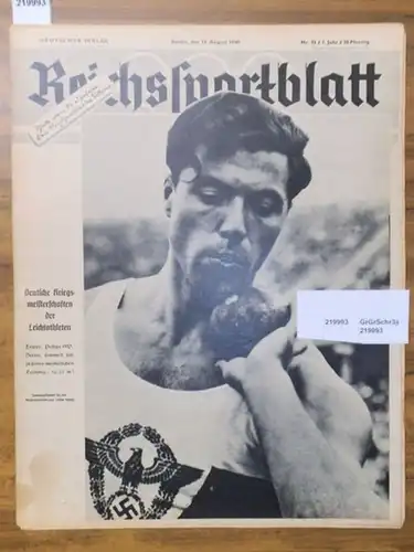 Reichssportblatt.   Reetz, Wilhelm (Hauptschriftleiter).   Herman E. Ziegler: Reichssportblatt. 7. Jahr, Nr. 33 vom 13. August 1940. Aus dem Inhalt: Deutsche Kriegsmeisterschaften.. 