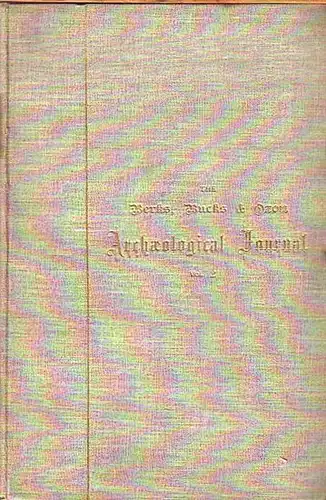 Journal, Archaeological: The Becks, Bucks & Oxon Archaeological Journal. Volume 2, No 1 - 4, April 1896 - January 1897. Edited by P. H. Ditchfield. UND Second report of the committee for promoting the transcription and publication of parish registers, wit