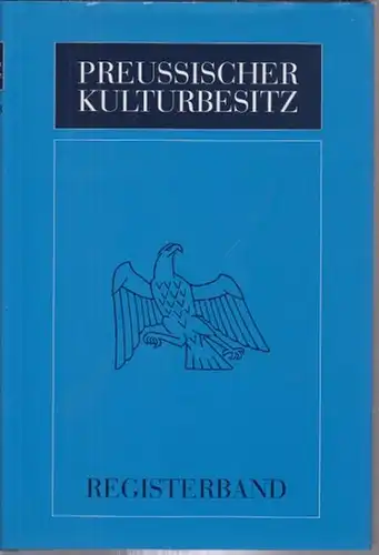 Lehmann, Klaus-Dieter Hrsg.): Jahrbuch Preußischer Kulturbesitz. Register für die Bände I - XL. 