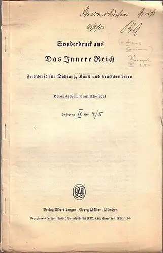 Grimm, Hans (1875-1959): Northcliffes Ende. Aus einem werdenden Buche. Sonderdruck aus 'Das Innere Reich'. Zeitschrift für Dichtung, Kunst und deutsches Leben. Herausgeber: Paul Alverdes. Jahrgang IX, Heft 4/5. 