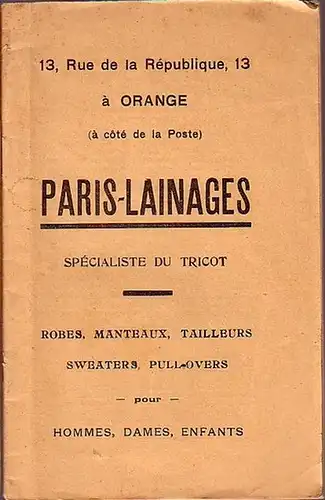 Orange: Orange et ses environs. Livret - Guide illustré publié par le syndicat d´initiative d´Orange & environs. 
