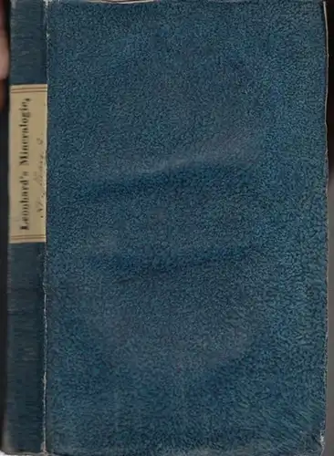 Leonhard, Karl Caesar Ritter von (1779   1862) (Herausgeber).   Naumann / Charpentier / Stünkel / L. v. Buch / Hisinger / Gerhard:.. 