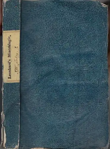 Leonhard, Karl Caesar Ritter von (1779 - 1862) (Herausgeber). - P. Merian / Keferstein / Zipser/ Gmelin: Mineralogisches Taschenbuch für das Jahr 1820. [Jahrgang 14]...
