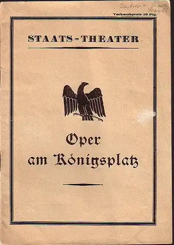 Rossini, Giacchino (1792-1868): Programmheft zu 'Der Barbier von Sevilla', Komische Oper in 2 Akten. Aufführung in Staats-Theater, Oper am Königsplatz, Berlin. Mit einführendem Text von Julius Kapp. 