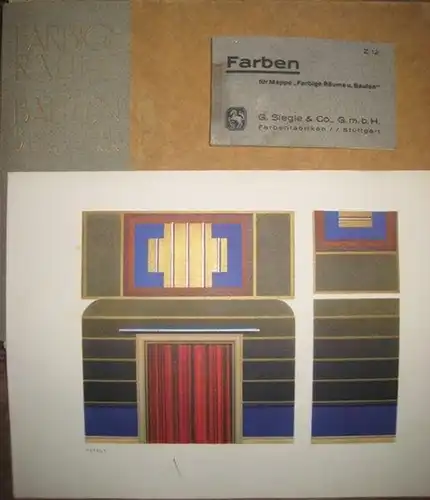 Siegle.   Jöker, Wilhelm: Farbige Räume und Bauten. Ein Führer für neue farbige Raumkunst. Mit Farben Räume und Bauten zu gestalten. Ein Betrachtungswerk für.. 