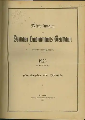 Mitteilungen der Deutschen Landwirtschaftsgesellschaft.   Herausgegeben vom Vorstande: Mitteilungen der Deutschen Landwirtschaftsgesellschaft: kompletter neununddreißigster (39.) Jahrgang 1924, Stück 1 bis 52 aus dem Zeitraum.. 