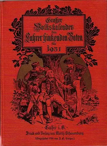 Volkskalender: Großer Volkskalender des Lahrer Hinkenden Boten für 1931. 