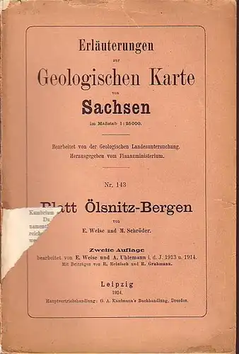 Ölsnitz-Bergen. - Weise, E. und M. Schröder: Erläuterungen zur Geologischen Karte von Sachsen im Maßstab 1:25 000. Nr. 143. Blatt Ölsnitz-Bergen. Bearbeitet von der Geologischen Landesuntersuchung. Herausgegeben vom Finanzministerium. 