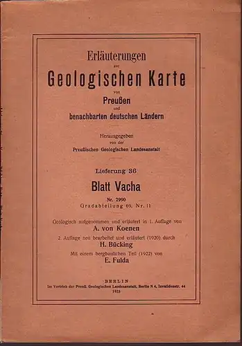 Vacha. - Koenen, A. von und H. Bücking: Erläuterungen zur Geologischen Karte von Preußen und benachbarten deutschen Ländern. Blatt Vacha. Lieferung 36. Nr. 2990. Gradabteilung...